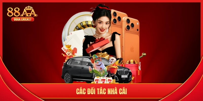 Các đối tác nhà cái