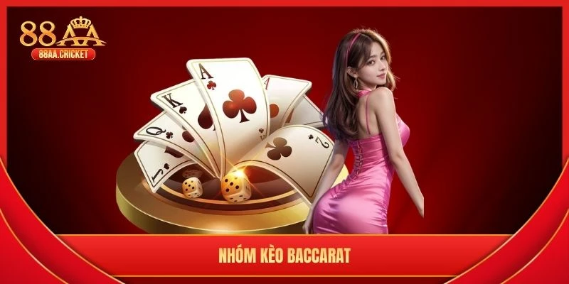 nhóm kèo baccarat